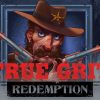 Grit, Guns, and Gold: Play True Grit Redemption Slot Now on MayaGame for Epic Wins